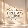 Hair Extensions - Three Ways